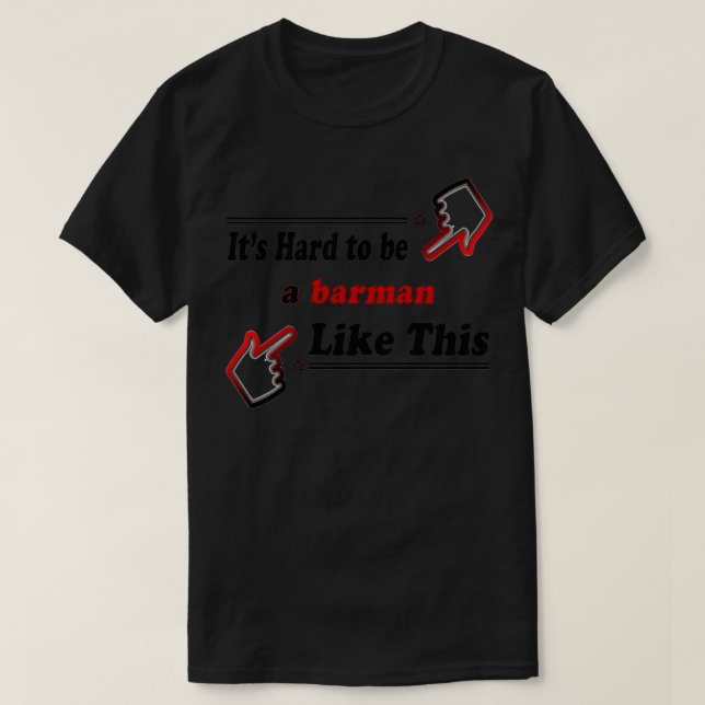 Camiseta Barman como este mejor barman (Diseño del anverso)