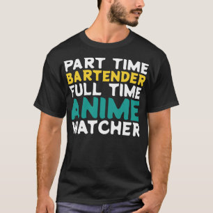 Camiseta Barman de tiempo parcial Observador a tiempo compl