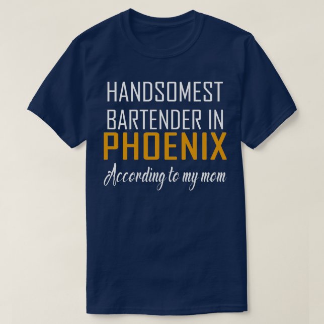 Camiseta Barman más guapo en Phoenix según mi mo (Diseño del anverso)