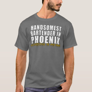 Camiseta Barman más guapo en Phoenix según mi mo