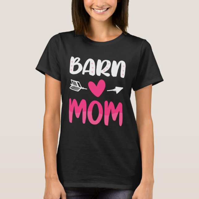 Camiseta Barn Mom Mothers Day  Horses Racing Riding Mama Mo (Anverso)