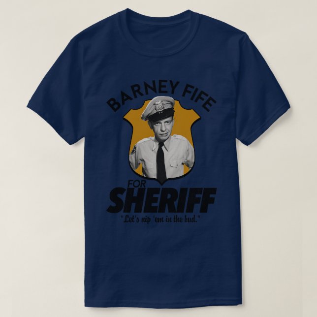 Camiseta Barney Fife Para Sheriff (Diseño del anverso)