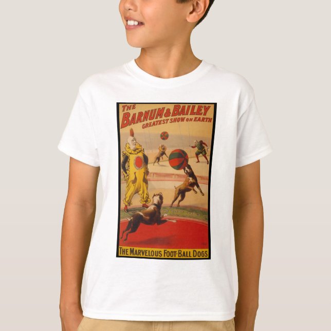 Camiseta Barnum y perros del fútbol del circo de Bailey (Anverso)