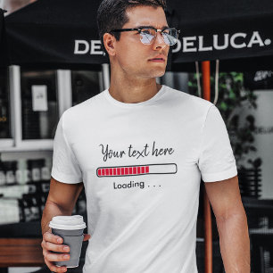 Camiseta Barra de Progreso con Frase Personalizada   Camise