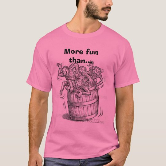 Camiseta Barrel los monos llenos del o, más diversión que…