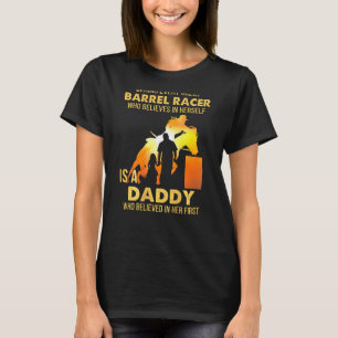 Camiseta Barrel Racer Dad From Barrel Horse Carreras Hija