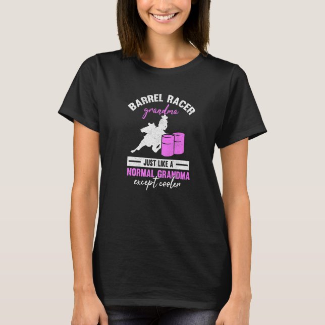 Camiseta Barrel Racer Grandma Rodeo Grandmother Horse Barre (Anverso)