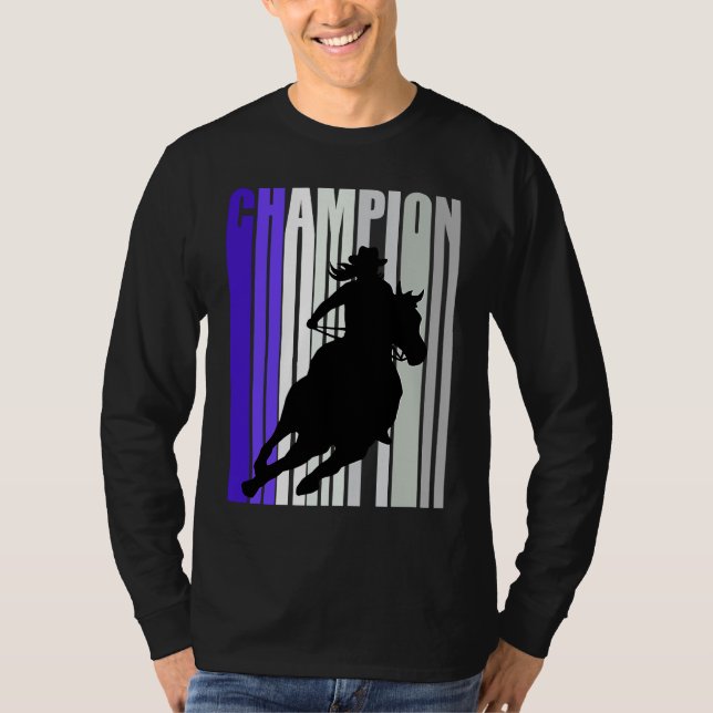 Camiseta Barrel Racing Champion Horse Riding Cowgirls Rides (Anverso)