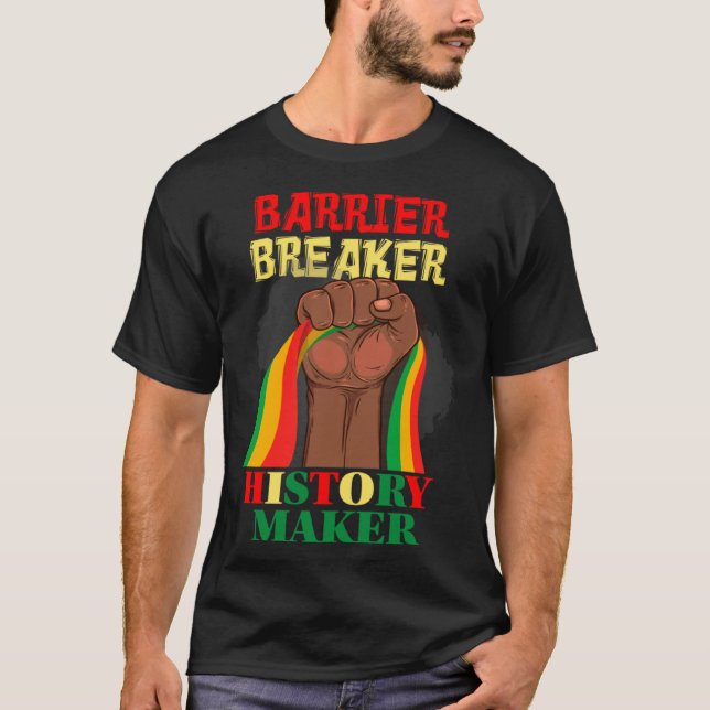 Camiseta Barrier Breaker History Maker Celebrating Black Hi (Anverso)