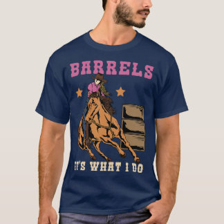 Camiseta Barriles es lo que hago yo a caballo