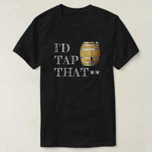 Camiseta Barrilete de cerveza divertido "golpearía