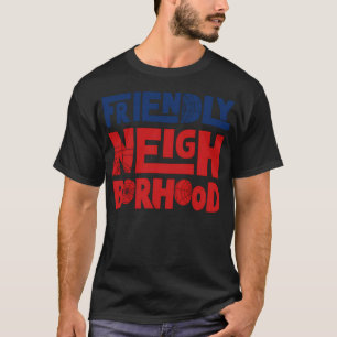 Camiseta Barrio amigable