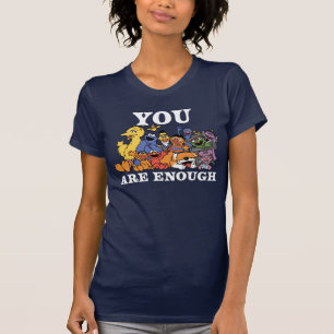 Camiseta Barrio Sésamo   Eres suficiente