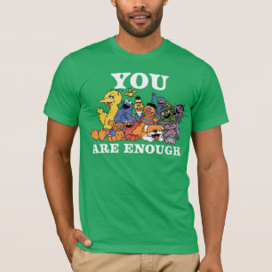 Camiseta Barrio Sésamo   Eres suficiente