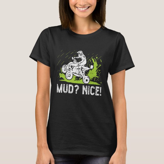 Camiseta Barro Agradable Para Un Conductor De Cuatro Ruedas (Anverso)