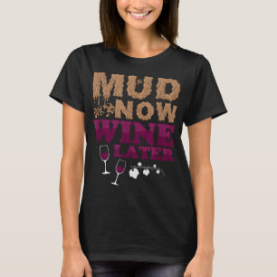 Camiseta Barro Ahora Vino Más Tarde Obstáculo Gestionar Gru