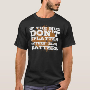 Camiseta Barro Bogando la mancha de barro