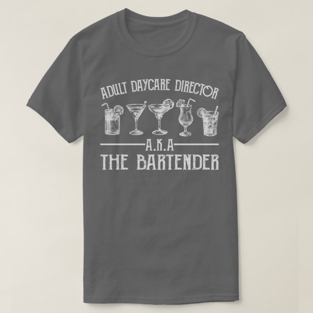 CAMISETA BARTENDER ADULT DAYCARE DIRECTOR 3 (Diseño del anverso)