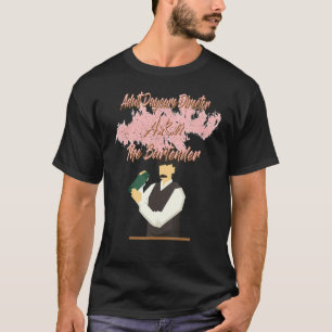 Camiseta Bartender Adulto Diurna Directora Funny Humor Grap