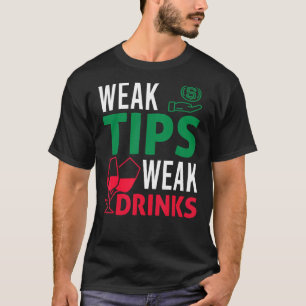 Camiseta Bartender Bar Tips Sarcásticas Débiles Dr.