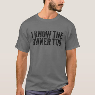 Camiseta Bartender Bouncer Conozco Al Propietario Muy Graci