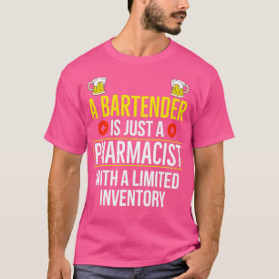 Camiseta Bartender Es Sólo Un Farmacéutico Con Una Inve Lim