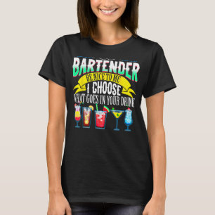 Camiseta Bartender Estar Agradable Para Mí Elijo Lo Que Pas