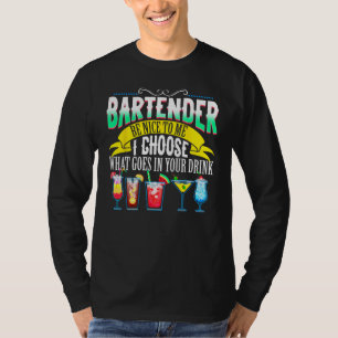 Camiseta Bartender Estar Agradable Para Mí Elijo Lo Que Pas