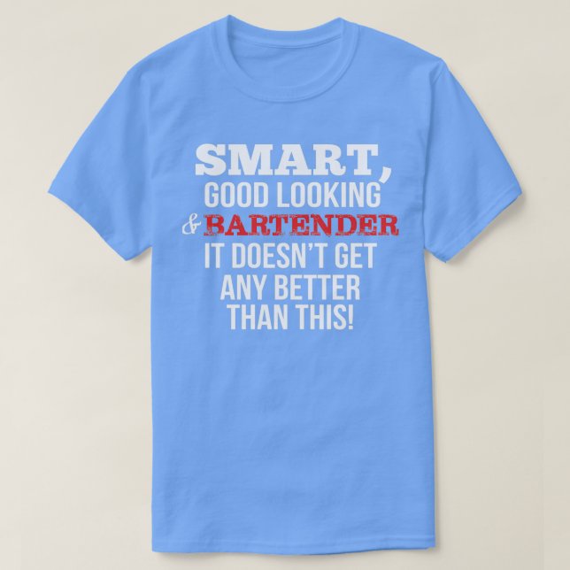 Camiseta Bartender Funny Gift SmartGood (Diseño del anverso)