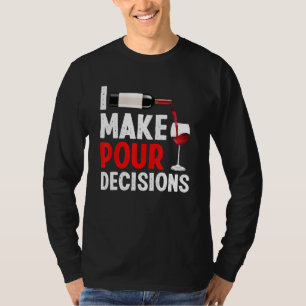 Camiseta Bartender I Tomar La Decisión De Pour Impedir La M