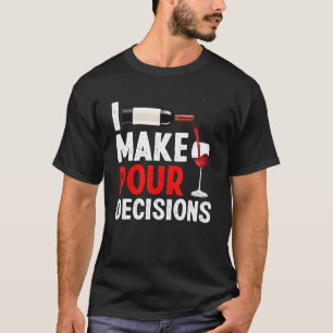 Camiseta Bartender I Tomar La Decisión De Pour Impedir La M