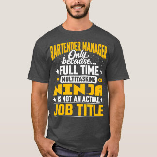 Camiseta Bartender Manager Job Title Funny Bartender CEO Di