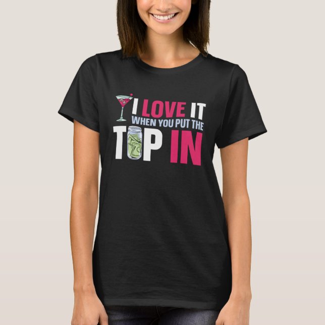 Camiseta Bartender Mixologist I Love It When You Put The Ti (Anverso)