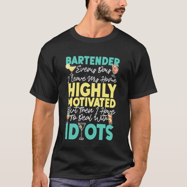 Camiseta Bartender Mixólogo Bartender Todos los Días Dejo M (Anverso)