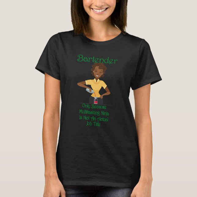 Camiseta Bartender multitarea Ninja Sarcástico (Anverso)