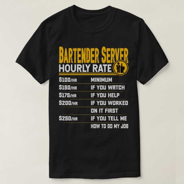Camiseta Bartender Server Hourly Rate Funny Bartender Waite (Diseño del anverso)