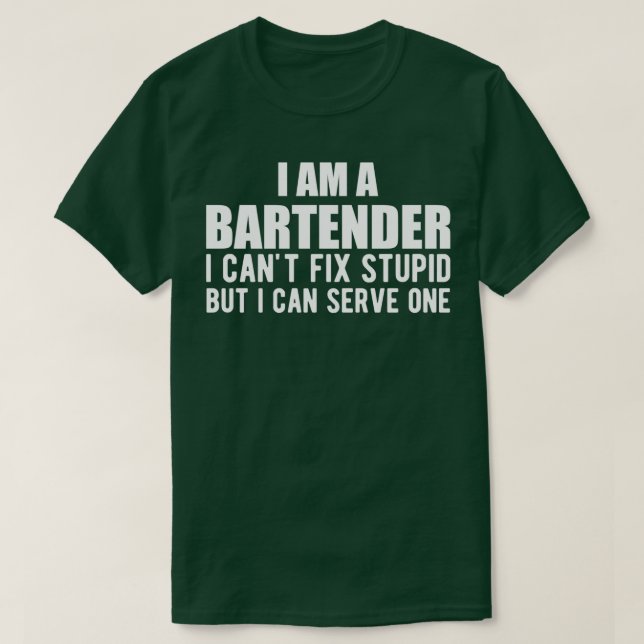 Camiseta Bartender, soy un barman, puedo arreglar 27t, estú (Diseño del anverso)