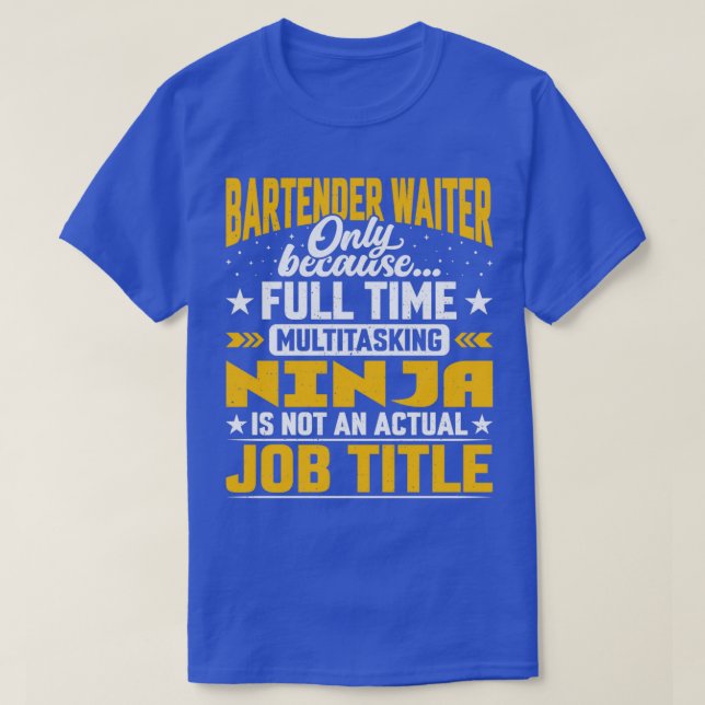 Camiseta Bartender Waiter Job Title Funny Bartender Server (Diseño del anverso)