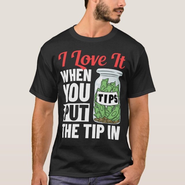 Camiseta Bartening Tip Jar Tipping Bartender (Anverso)