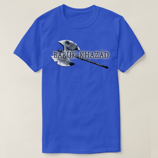 Camiseta Baruk Khazad Classic TShirt (Diseño del anverso)