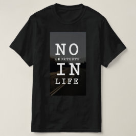 Camiseta basada en cita de motivación, para hombre