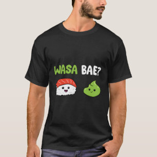 Camiseta Base de wasa de comida japonesa Sushi Wasabi