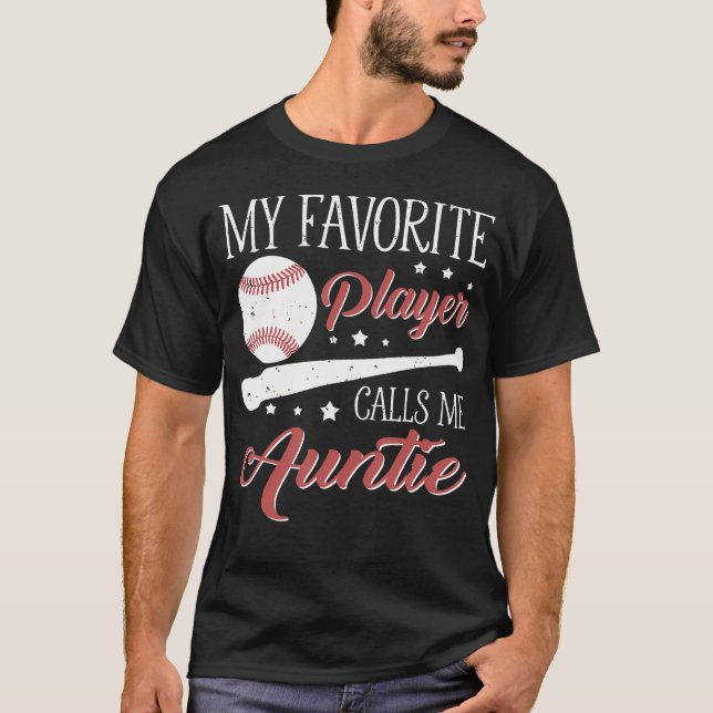 Camiseta Baseball Auntie My Favorite Player Calls Me Auntie (Anverso)