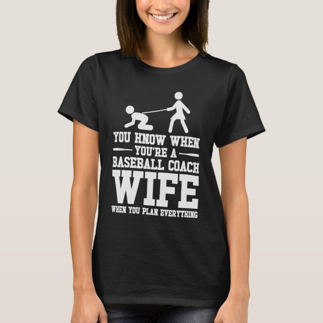 Camiseta Baseball Coach Wife Professional Mom Instructor (Anverso)