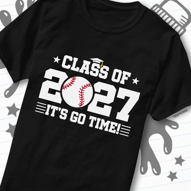 Camiseta Baseball Graduation Go Time Senior Class of 2027 (Subido por el creador)