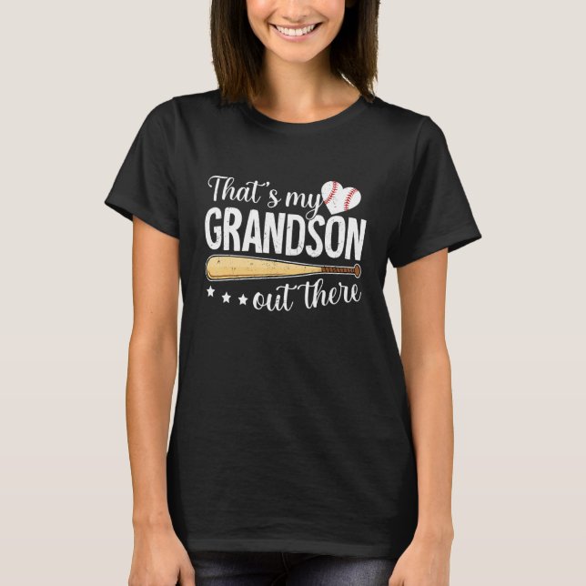 Camiseta Baseball Grandma  That s My Grandson Out There Bas (Anverso)
