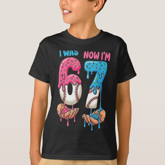 Camiseta Baseball Ice Cream I Was 6 Now Im 7 Funny 67 Birth (Anverso)