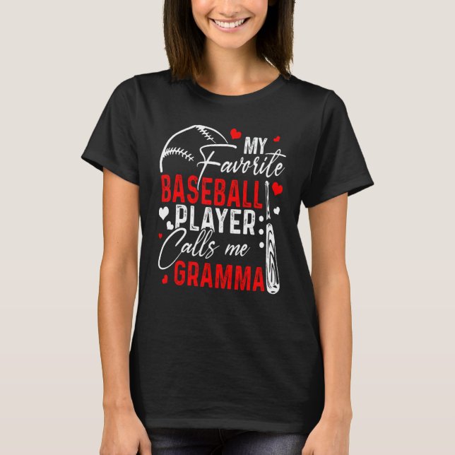 Camiseta Baseball My Favorite Player Calls Me Gramma Heart  (Anverso)