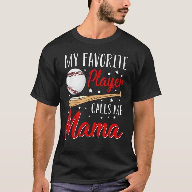 Camiseta Baseball My Favorite Player Calls Me Mama Heart Mo (Anverso)