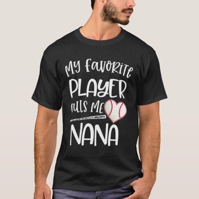 Camiseta Baseball Nana My Favorite player calls me Nana Quo (Anverso)